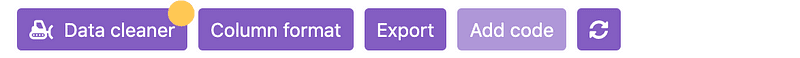 The Clean data button in the toolbar, which opens the Data Cleaner